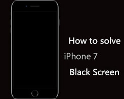 How to Fix iPhone 7 Black Screen of Death?