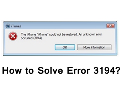 How to Fix Error 3194 in iTunes?