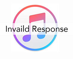 How to Fix iTunes Invalid Response When Connecting iDevice?