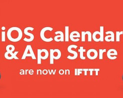 IFTTT Launches New Applets With App Store And Calendar Support For iOS