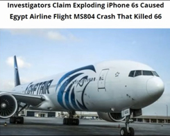 Apple Devices Being Investigated For Possible Connection to Egypt Air Crash