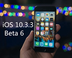 ​Apple Releases Sixth iOS 10.3.3 + macOS 10.12.6 Betas