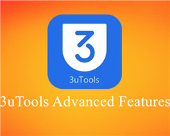 An Overall Introduction About 3uTools Advanced Feature