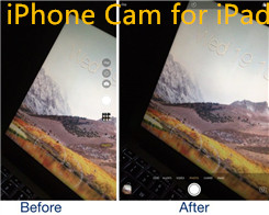 iPhone Cam for iPad: Bring the iPhone’s Camera App User Interface to the iPad