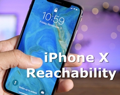 How to Use Reachability on iPhone X?