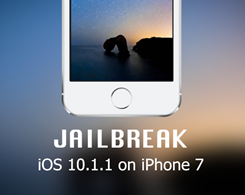 How to Jailbreak iPhone 7 /7 Plus on iOS 10.0.1-10.1.1 With Extra_Recipe?