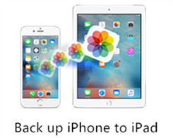 How to Securely Back up Your iPhone to iPad ?