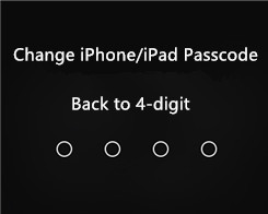 How to Change iPhone or iPad Passcode Back to 4 Digits