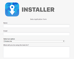 Installer Beta Registration is Now Open for Users and Developers