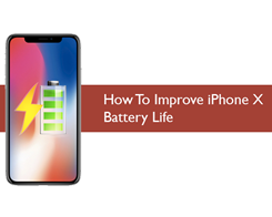How to Improve iPhone X Battery Life on iOS 11.3.1?