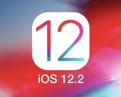 Apple Stops Signing iOS 12.2 Following Release of iOS 12.3