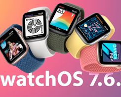 Apple Releases WatchOS 7.6.1 With Security Updates