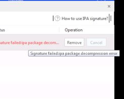 What to do if Signature Failed: ipa package decompression error?