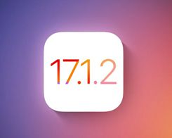 Apple Releases iOS 17.1.2 with Security Fixes