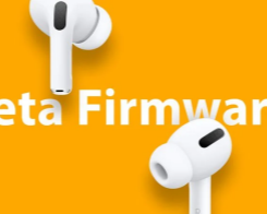 Apple Releases New AirPods Pro 2 Beta Firmware With Support for iOS 18 Features