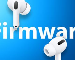 AirPods Pro 2 and AirPods 4 Get iOS 26 Features with New Firmware Update