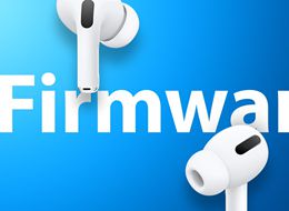Apple Releases New Firmware for AirPods Pro 2 and AirPods Pro 3