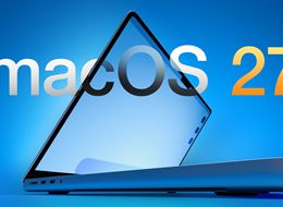 Apple Says macOS 27 Won't Be Compatible With These Macs