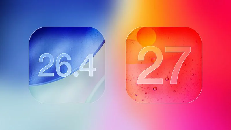 iOS 26.4 and iOS 27 Features Revealed in New Leak iOS 26.4 and iOS 27 Features Revealed in New Leak