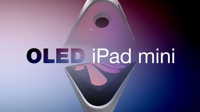Upcoming OLED iPad Mini Allegedly Uses 60Hz 8.4-Inch Display Panel Upcoming OLED iPad Mini Allegedly Uses 60Hz 8.4-Inch Display Panel