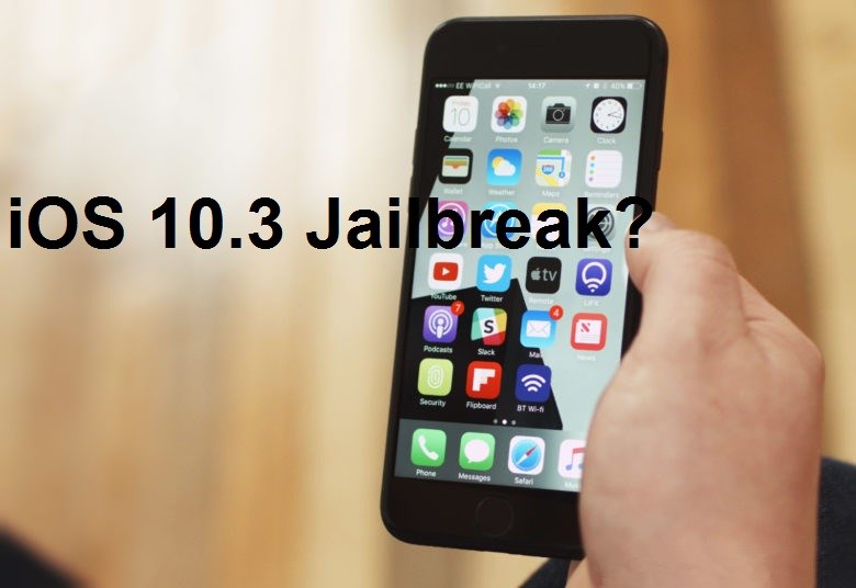 iOS 10.3 Jailbreak Tool Release Unlikely; Experts Suggest Sideloading