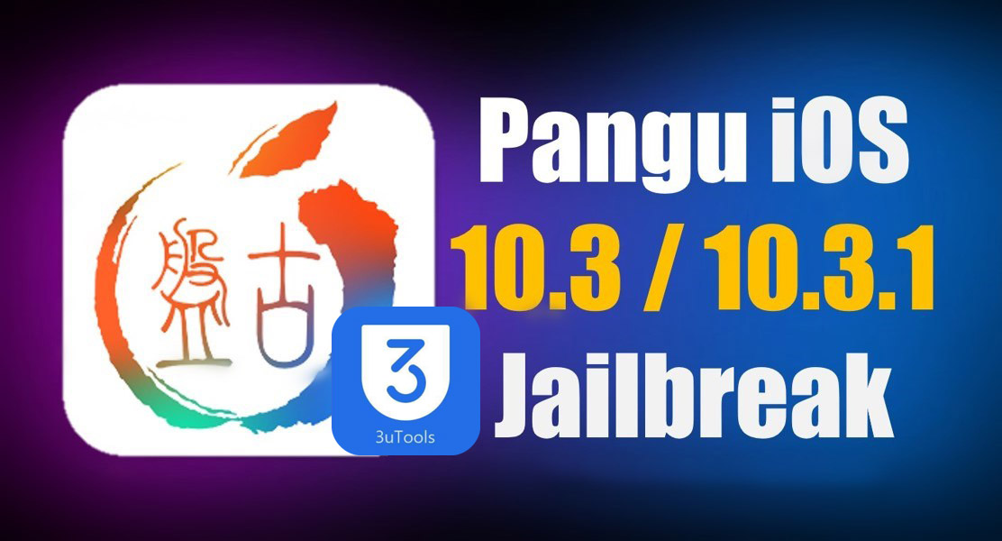 PanGu Won’t Release iOS 10.3.1 jailbreak Tool?