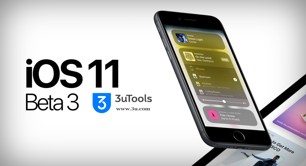 iOS 11 Beta3 is Available in 3uTools