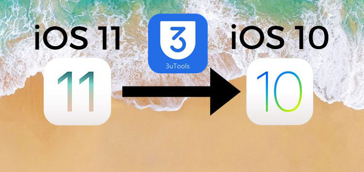 How to Downgrade iOS 11 Final Back to iOS 10.3.3 Using 3uTools?