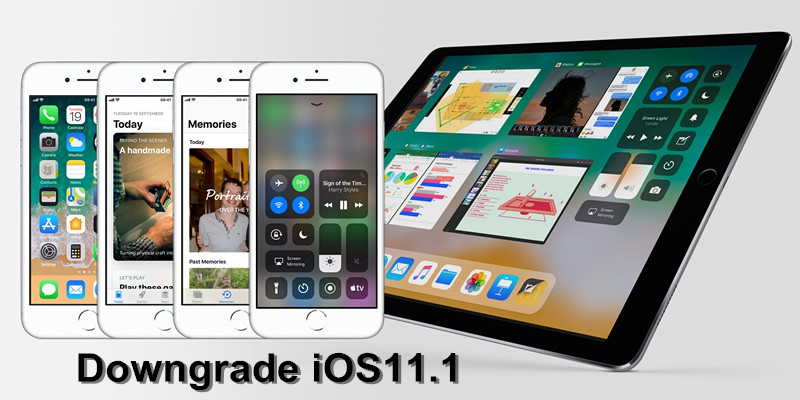 How to Downgrade iOS 11.1 to iOS 11.03/11.0.2/11.0.1?