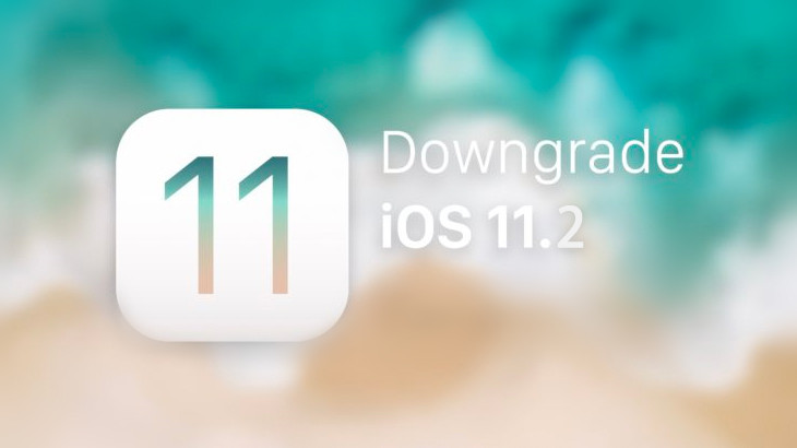 How to Downgrade iPhone From iOS 11.2 to iOS 11.1.2/iOS 11.1.1?