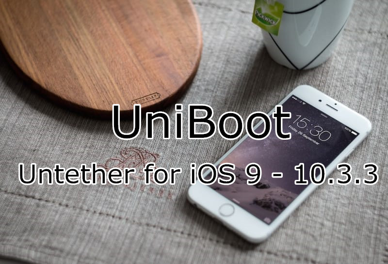 UniBoot -- a Semi Untether for iOS 9.x - 10.x 