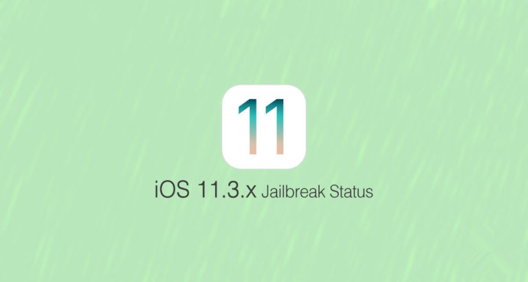 With iOS 11.4 Final and iOS 12 Beta Releasing Soon, Will We See a Jailbreak for iOS 11.3.x?