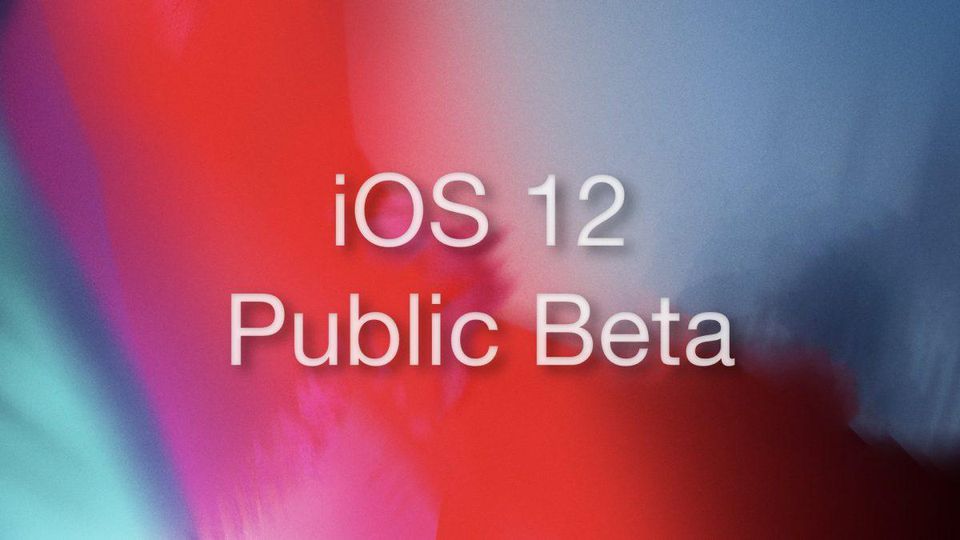Everything you Need to Know About the iOS 12 Public Beta