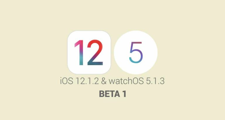 Apple Releasing First iOS 12.1.2 and watchOS 5.1.3 Developer Betas with ‘Bug Fixes’ 