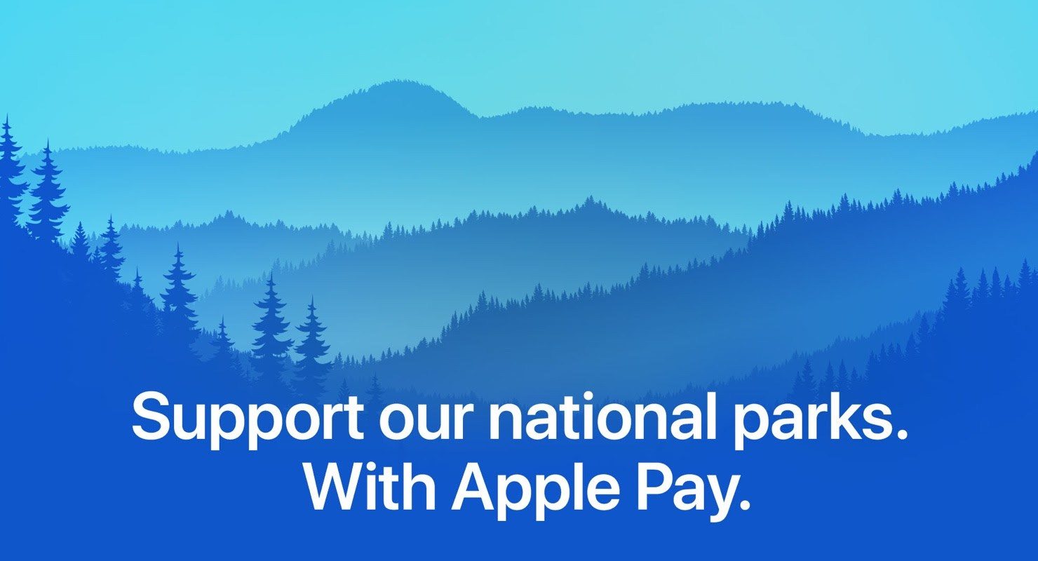 Apple Donating $10 per Select Apple Pay Transactions to the National Park Foundation