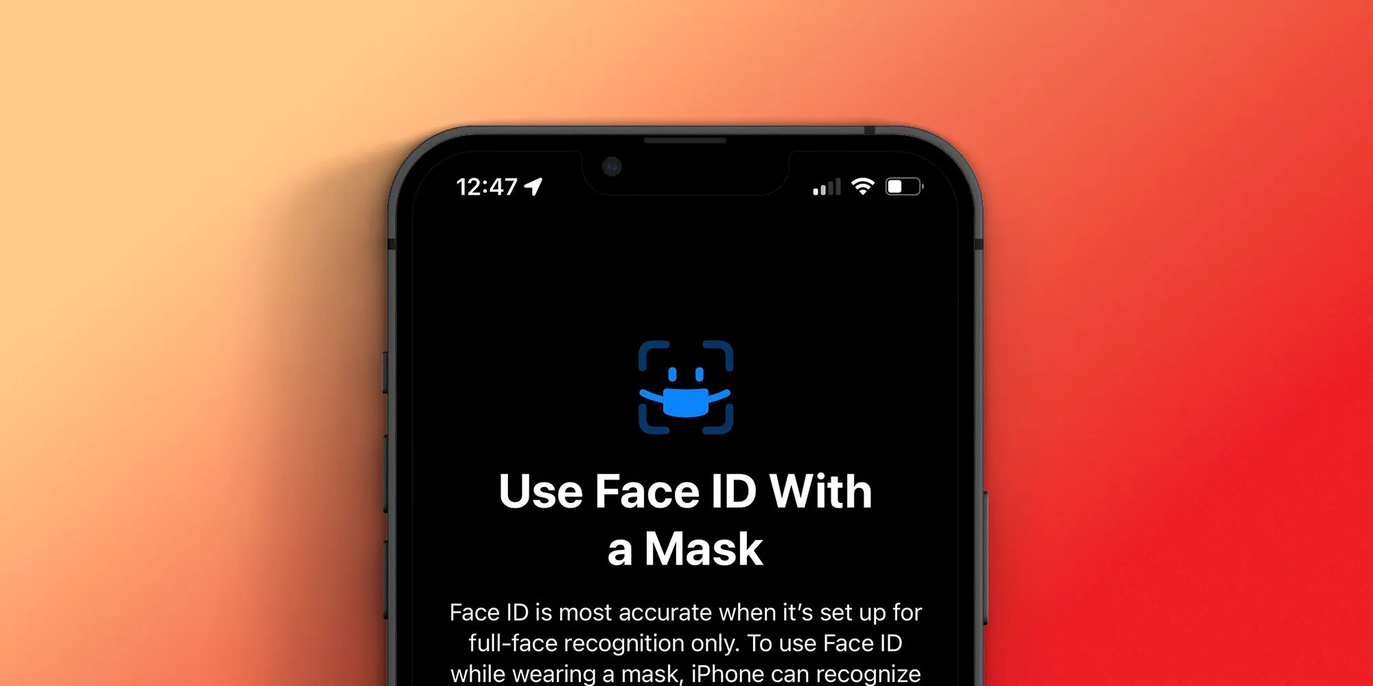 Here is how Face ID with a mask works to unlock your iPhone